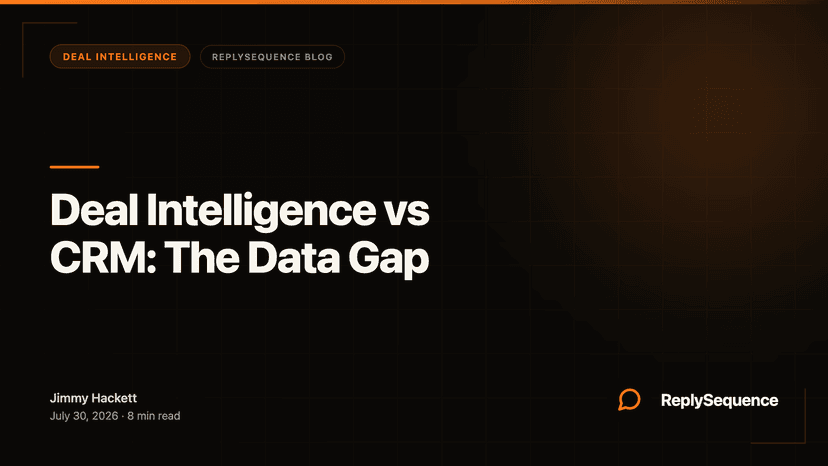 Deal Intelligence vs CRM: The Data Gap