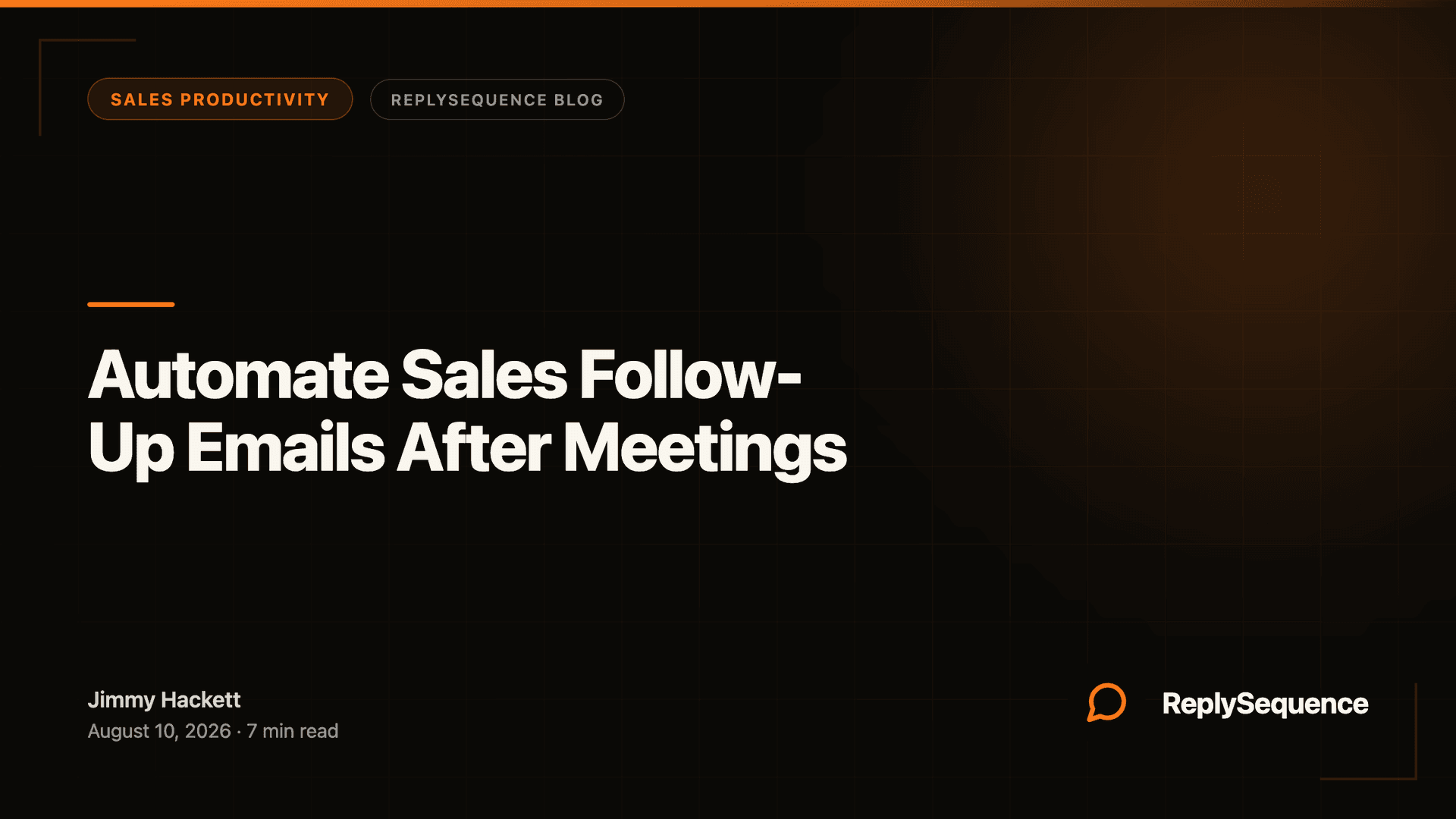 Automate Sales Follow-Up Emails After Meetings