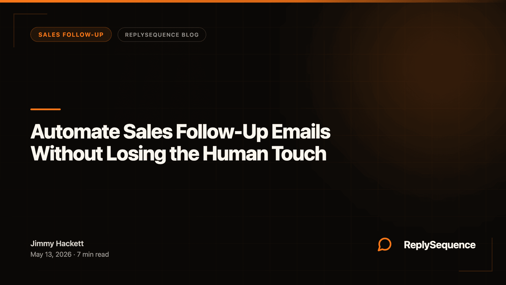 Automate Sales Follow-Up Without Losing Human Touch