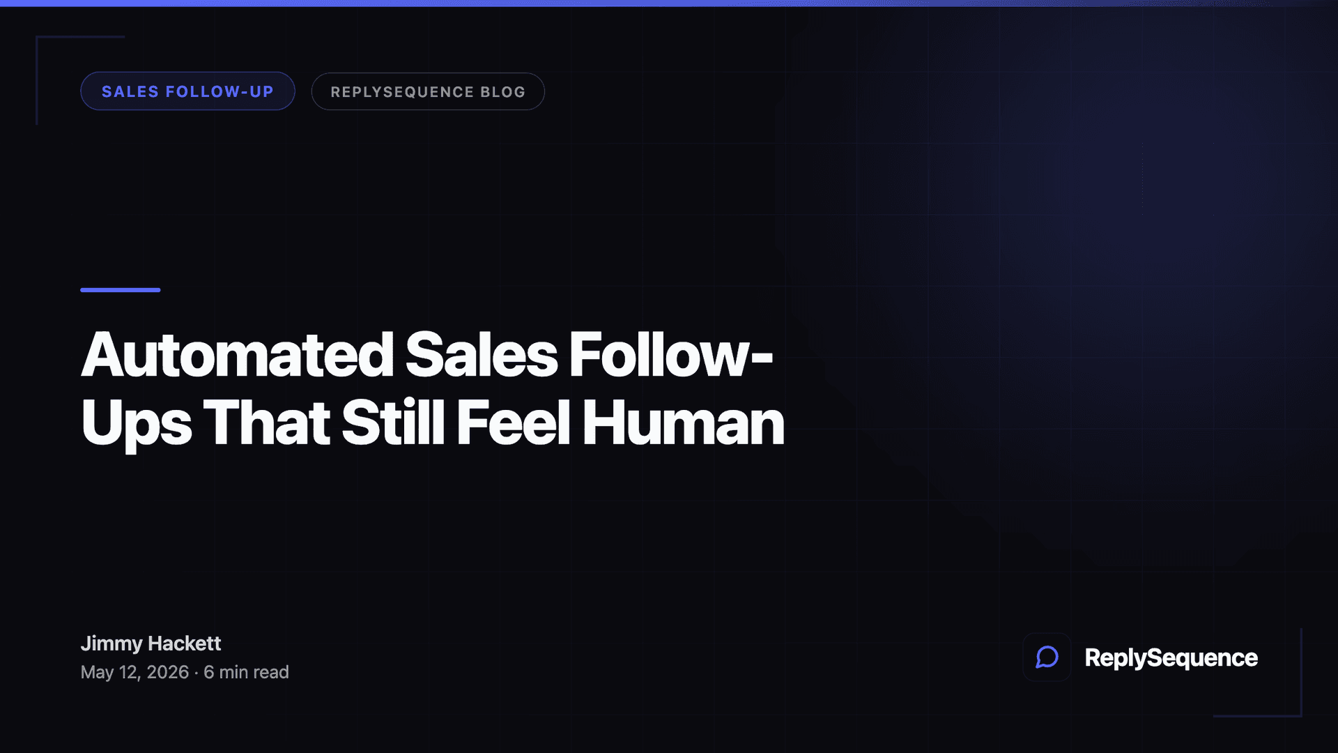 Automated Sales Follow-Ups That Still Feel Human