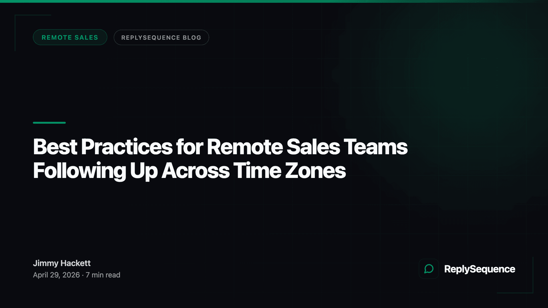 Remote Sales Follow-Up Across Time Zones