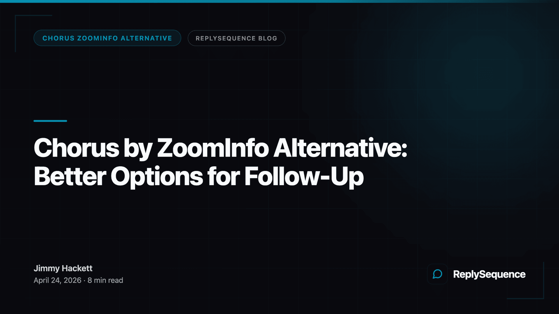 Chorus (ZoomInfo) Alternative for Follow-Up