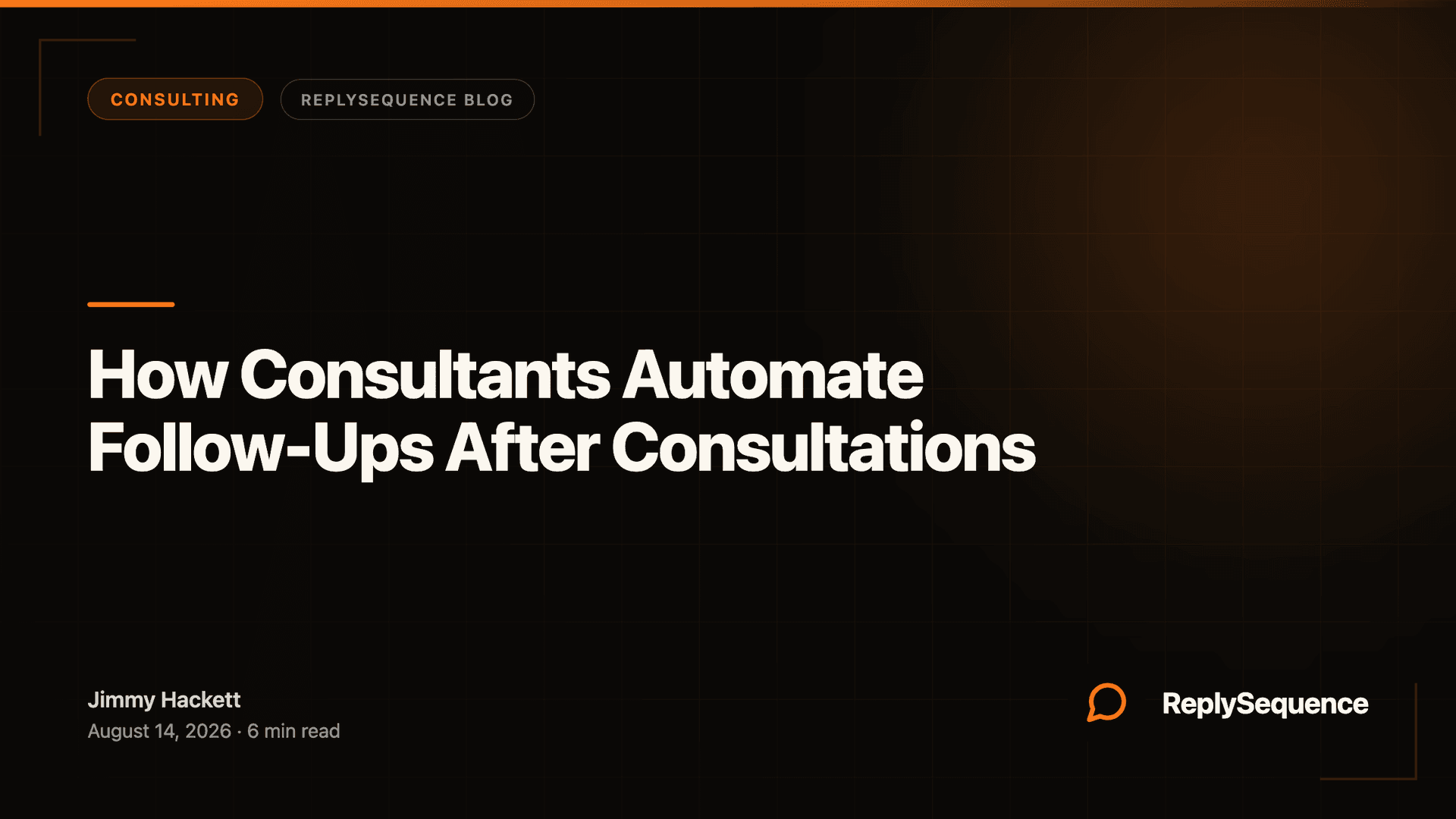 How Consultants Automate Client Follow-Ups After Meetings