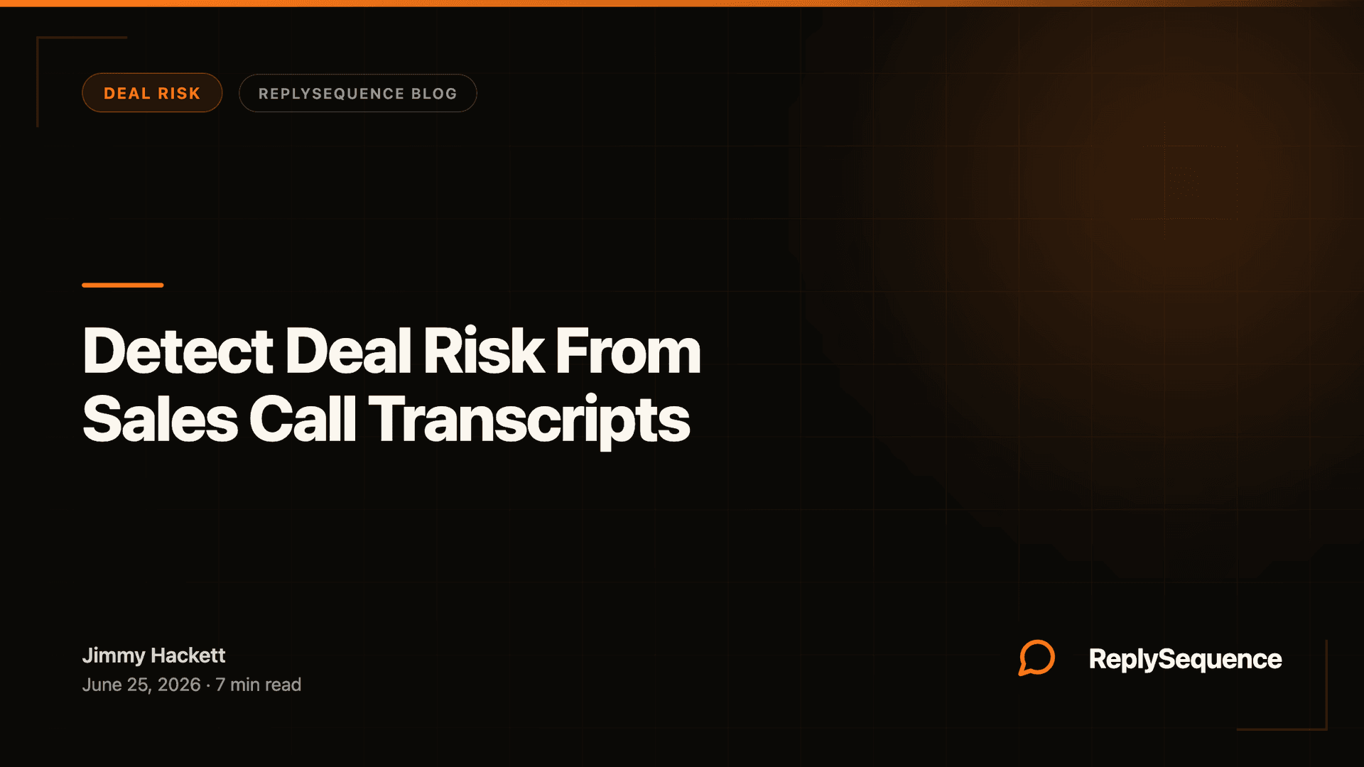 Detect Deal Risk From Sales Call Transcripts