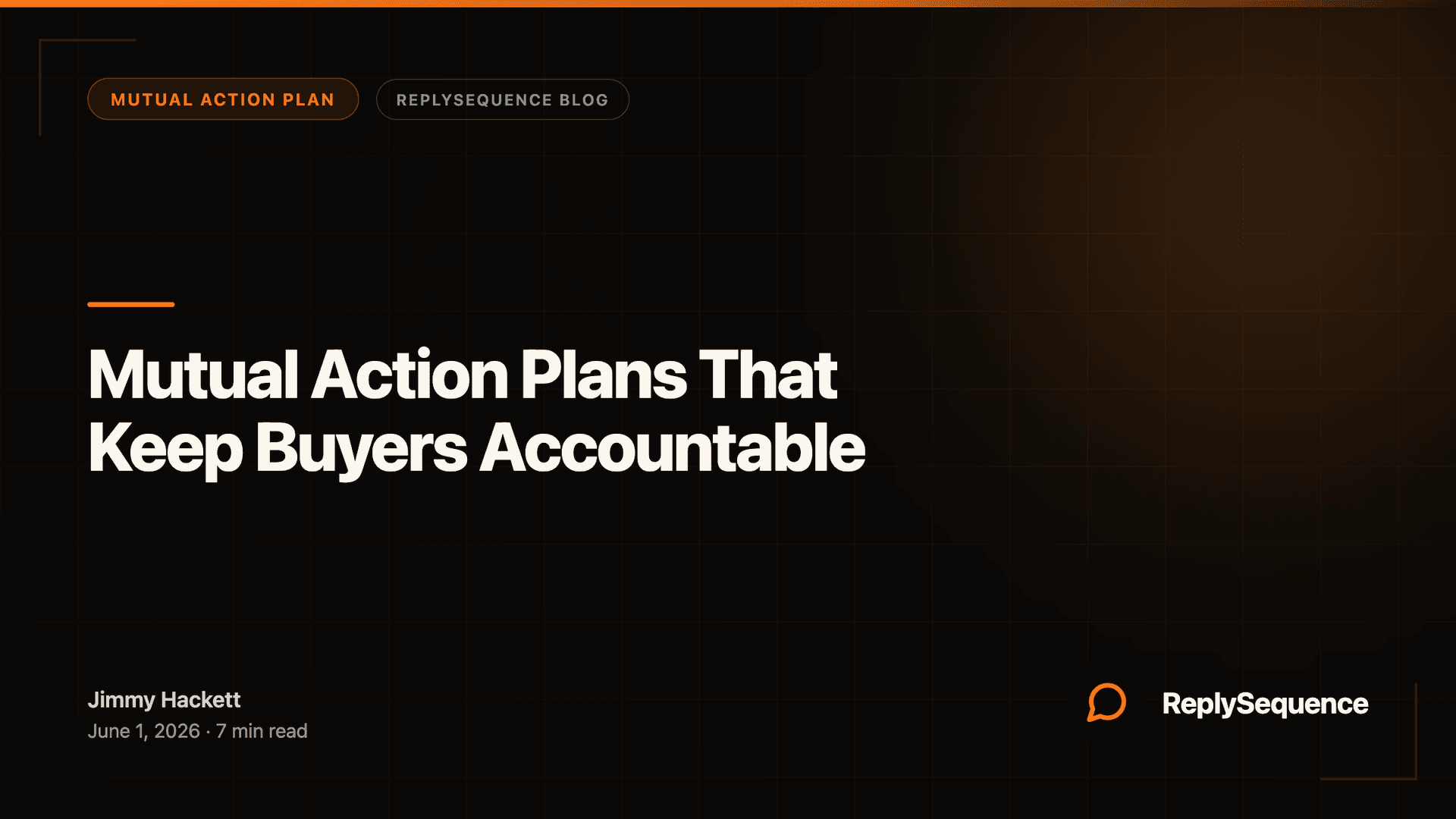 Mutual Action Plans That Keep Buyers Accountable