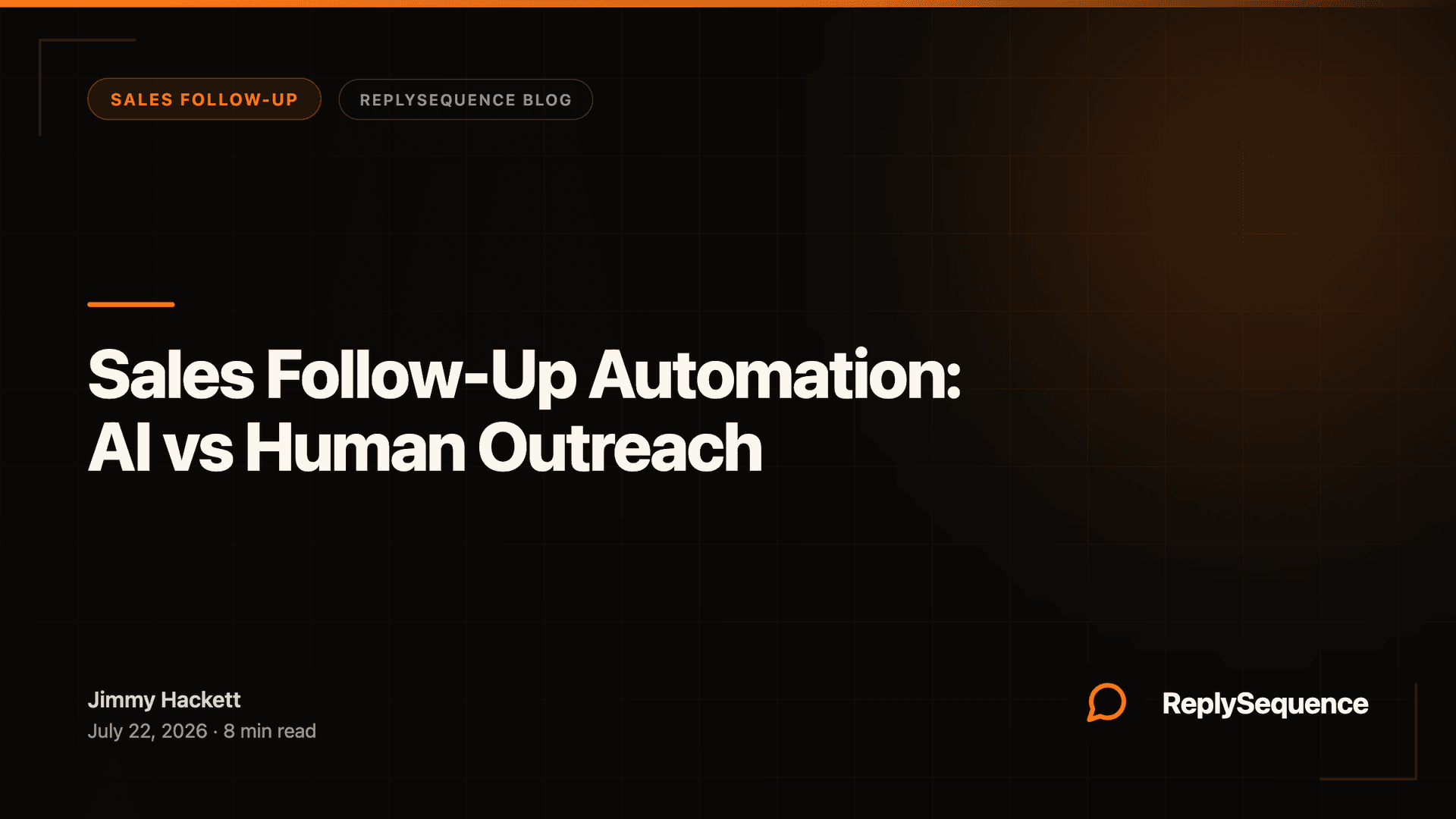 Sales Follow-Up Automation: AI vs Human Outreach