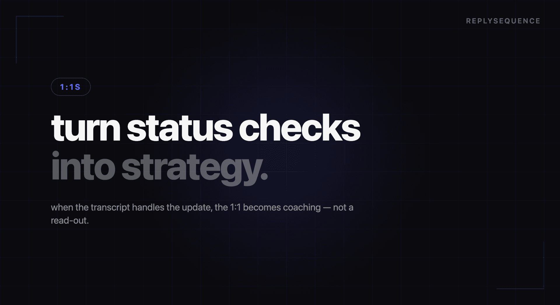 Fix Your 1:1s With Better Follow-Up Data